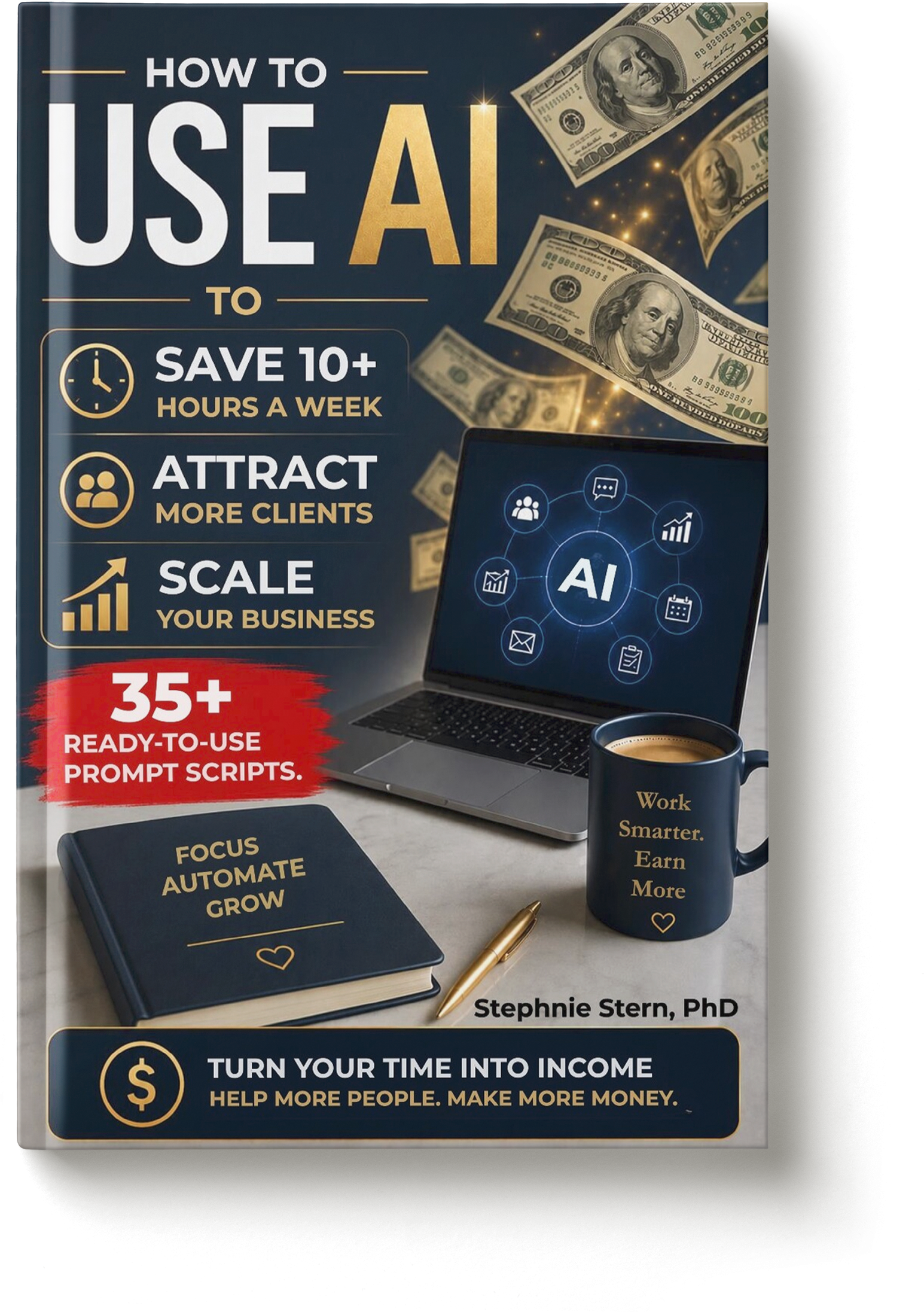 The AI-Powered Coach - work less earn more cover